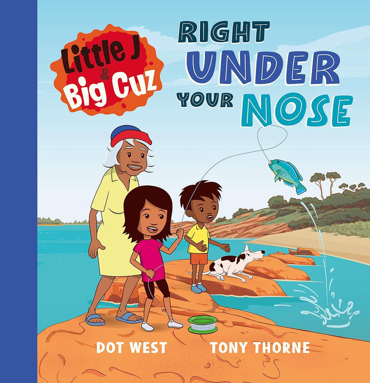 Book - Little J and Big Cuz : Right Under Your Nose